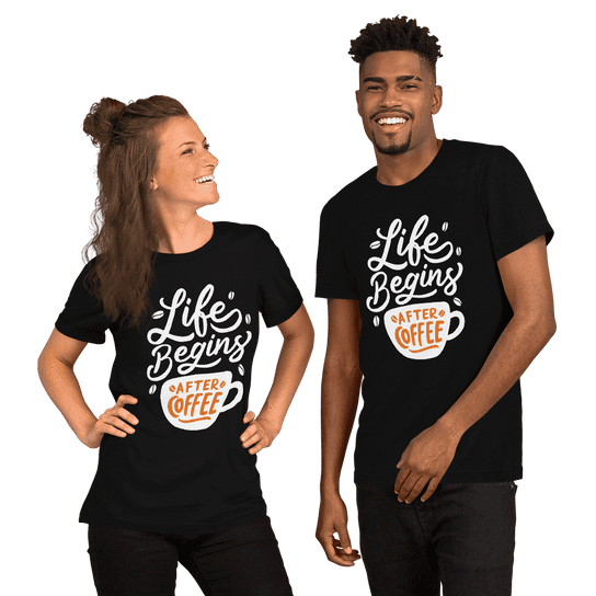 "Life Begins After Coffee" Handmade Unisex T-Shirt